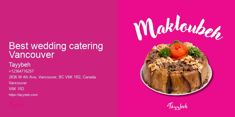 Middle Eastern Gourmet Catering Vancouver
