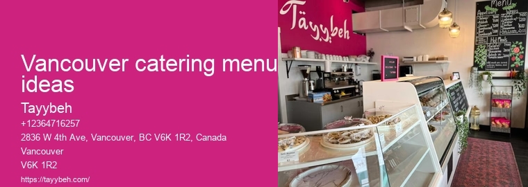 Premium catering services Vancouver